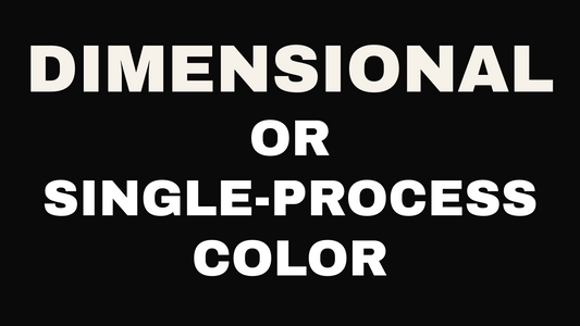 Dimensional vs Single-Process hair color guide at Hanna Madison Salon, Columbus GA.